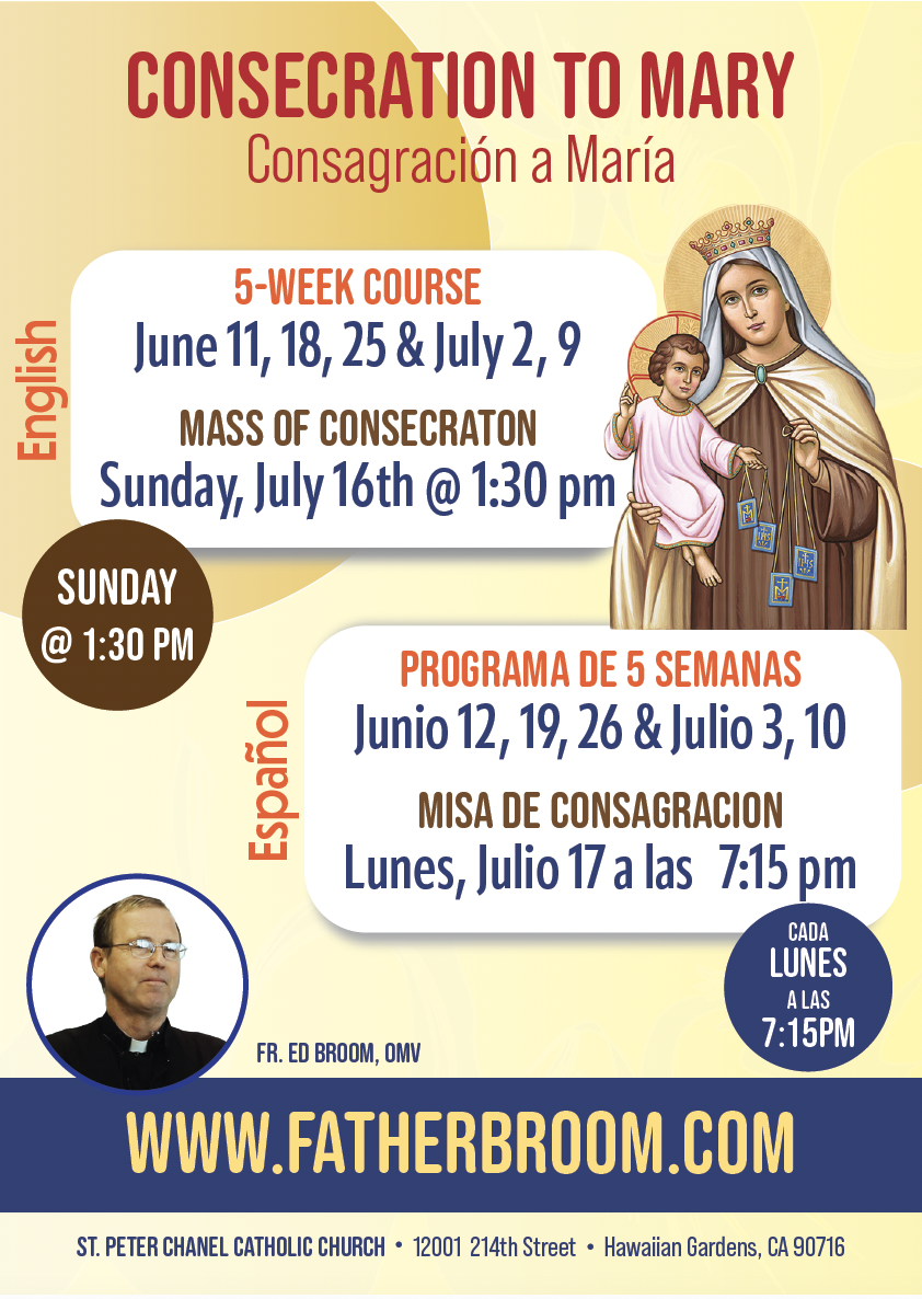 Consecration to Mary Program | Consagracion a MariaSt. Peter Chanel Catholic Church