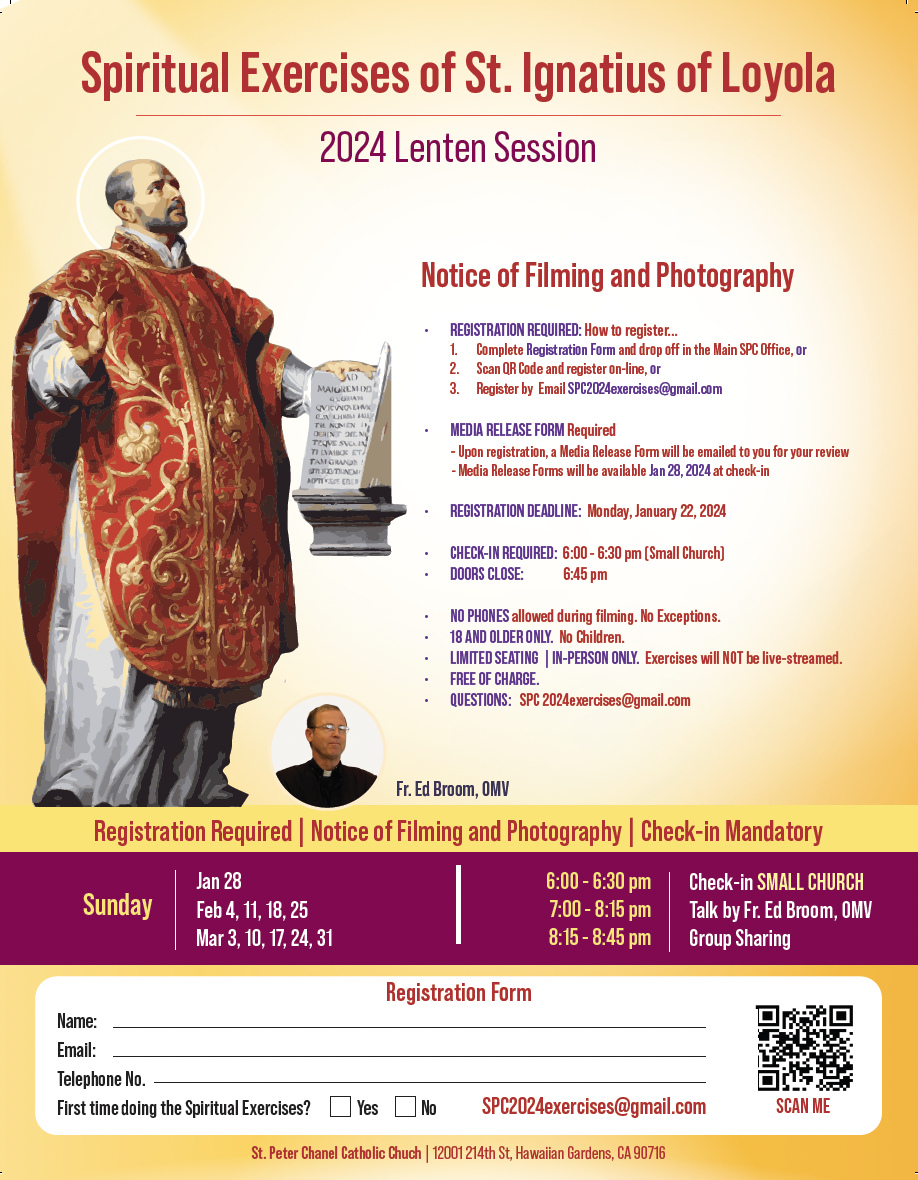 2024 LENTEN SPIRITUAL EXERCISES | NOTICE OF FILMING AND PHOTOGRAPHY | Registration Required | Space is Limited.